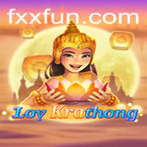 LoyKrathong: Explorando o Fascinante Mundo do Jogo e Sua Relevância Atual